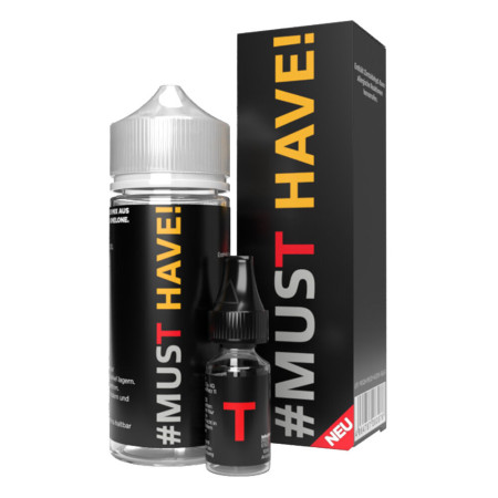 MUST HAVE T Aroma 10ml in 120ml Flasche